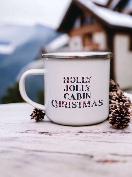 Holly Jolly Cabin Christmas - Enamel Camping Mug