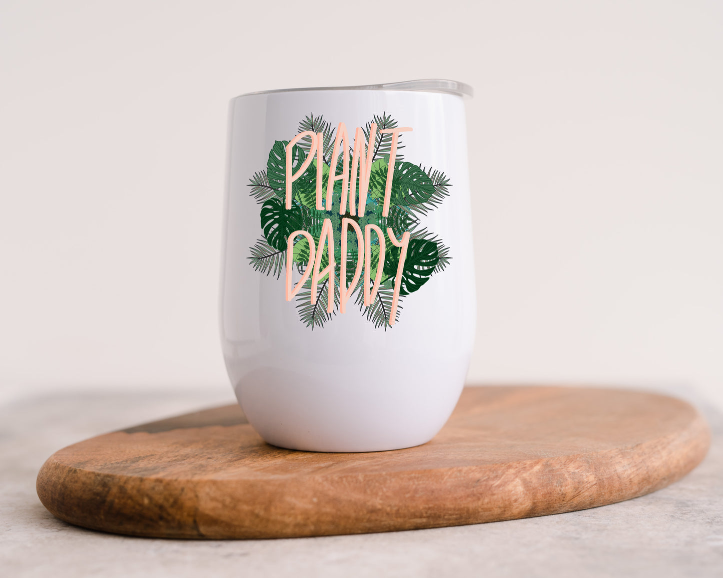 Plant Daddy - Wine Tumbler