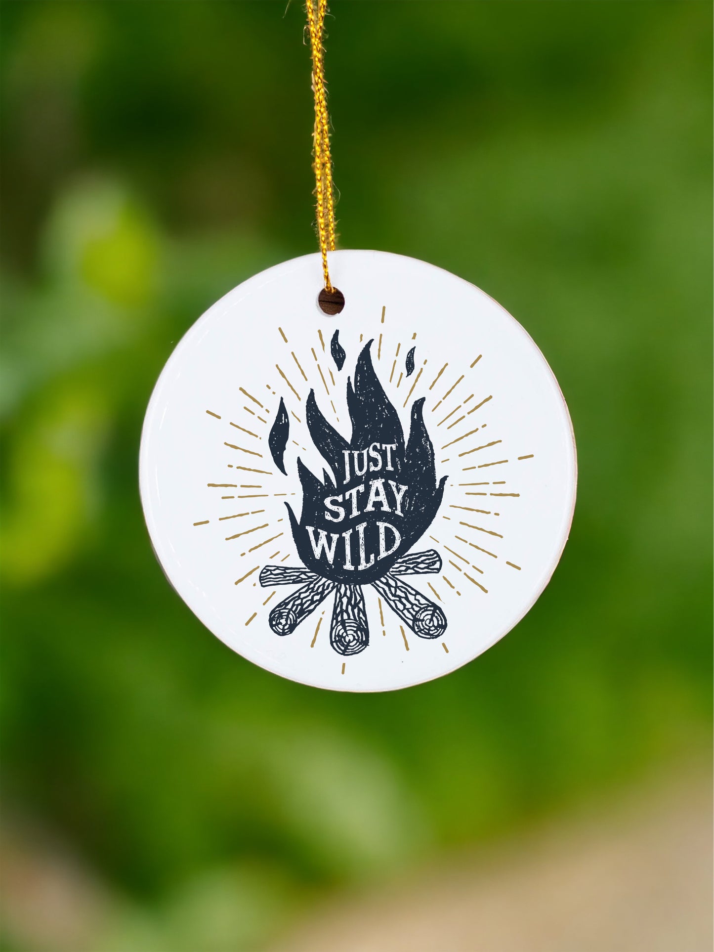 Just stay wild - Ceramic Ornament