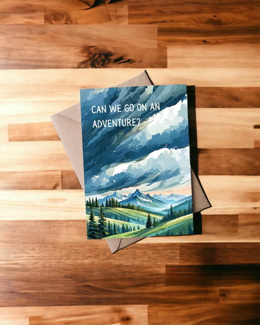 Can we go on an adventure blank notecard