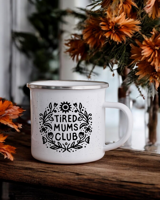 Tired Mums Club - Enamel Camper Mug