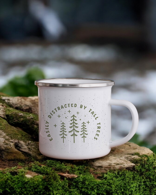 Easily Distracted By Tall Trees - Enamel Camper Mug