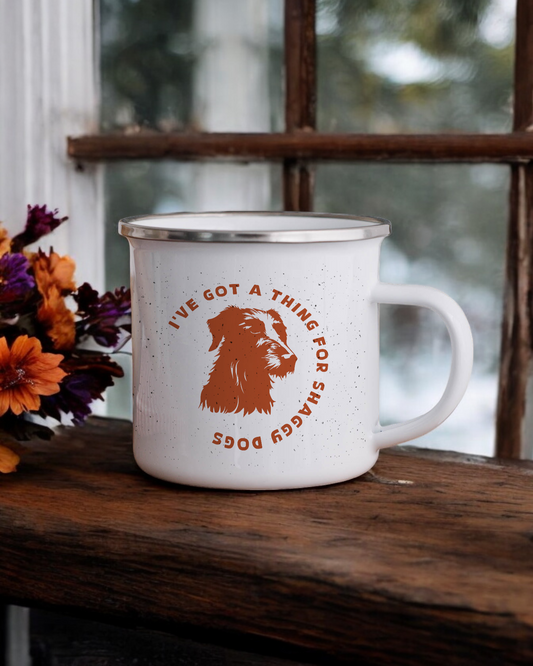 I've Got A Thing For Shaggy Dogs - Enamel Camper Mug