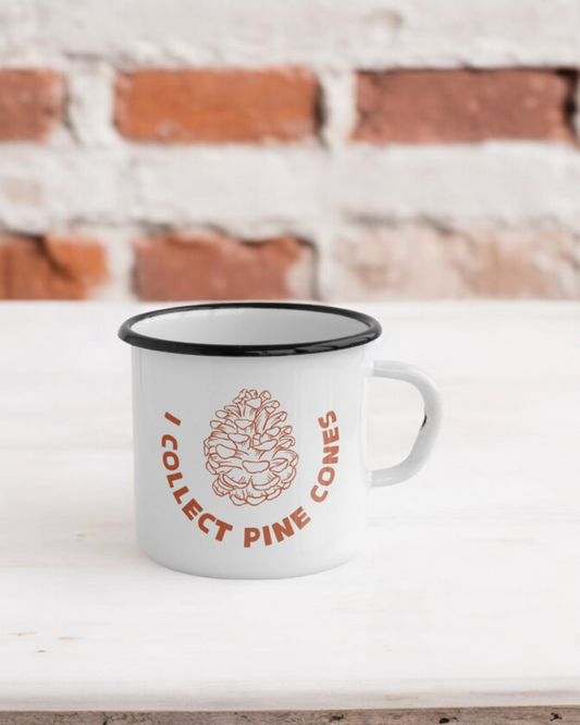 I Collect Pine Cones - Ceramic Camper Mug