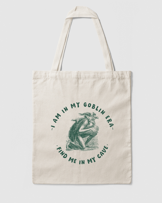 I'm In My Goblin Era - Tote Bag