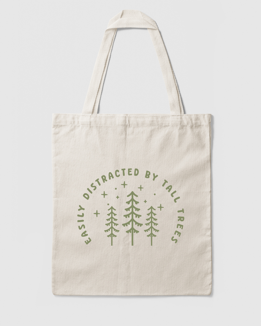 Easily Distracted By Tall Trees - Tote Bag