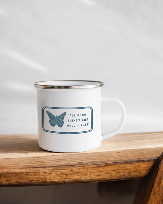 All good things are wild and free - Enamel Camper Mug