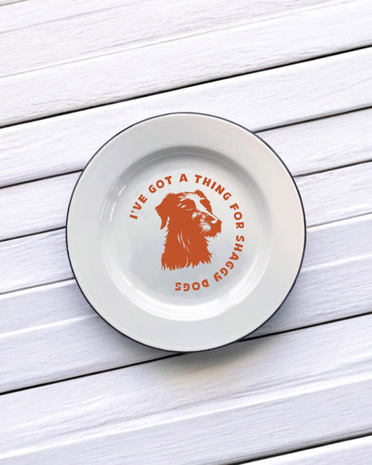 I've got a thing for shaggy dogs Decorative Enamel Plate