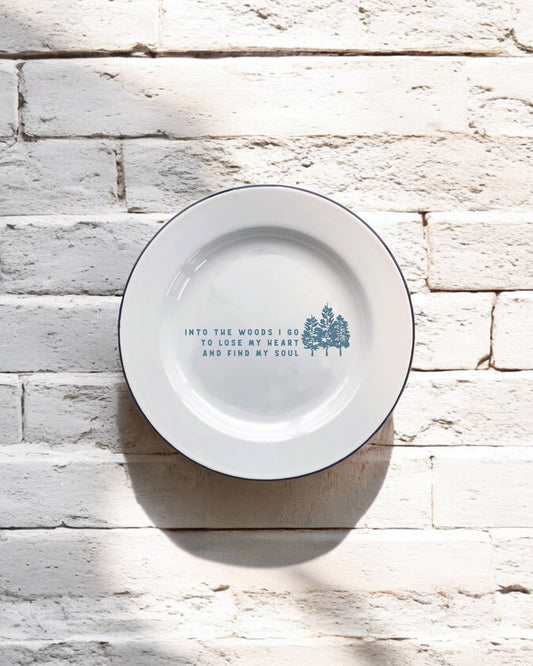 Into the woods I go to lose my heart and find my soul Decorative Enamel Plate