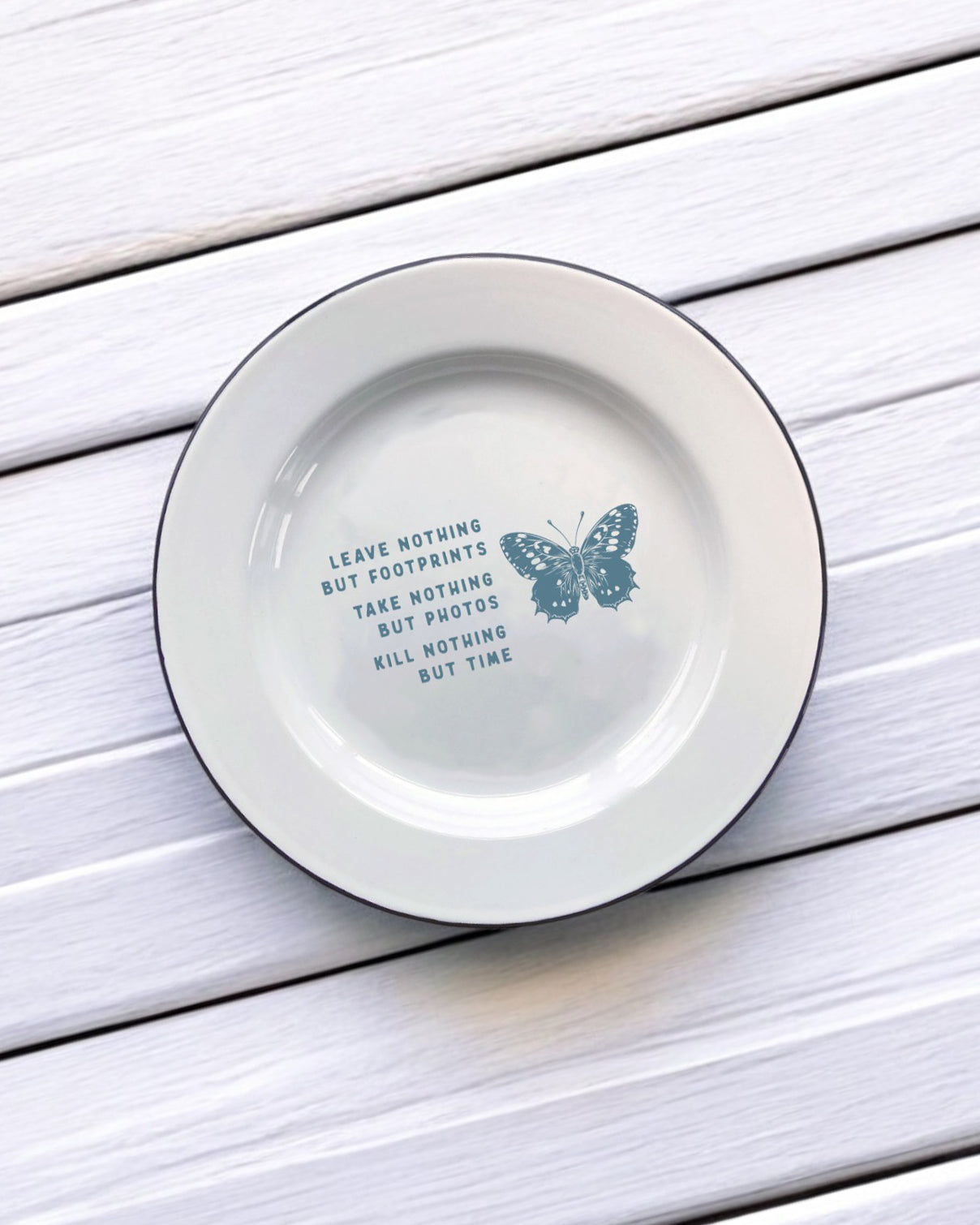 Leave nothing but footprints Decorative Enamel Plate